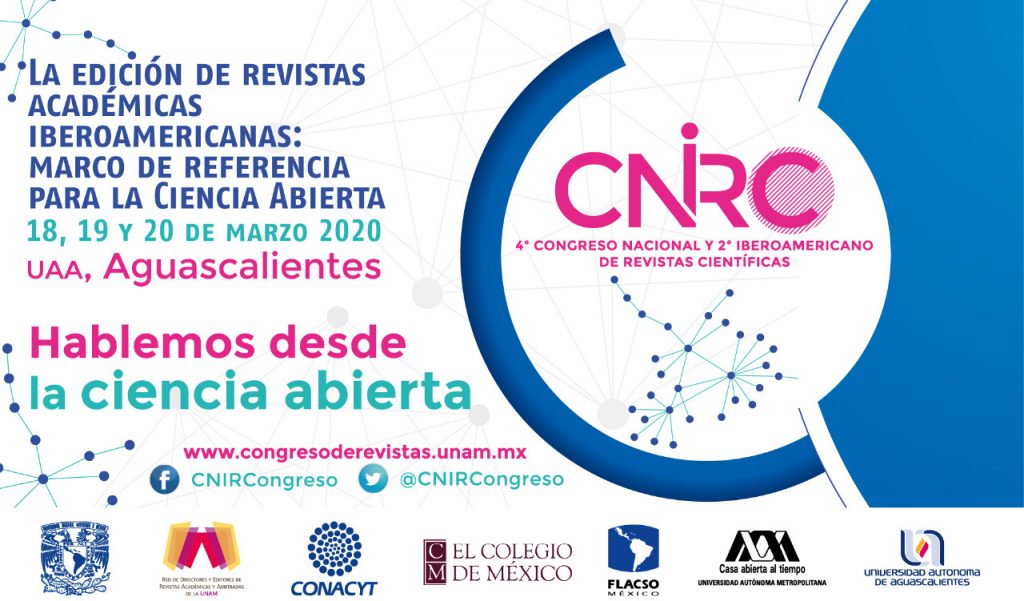 UAA fomenta las buenas prácticas de Ciencia Abierta con 4° Congreso Nacional y 2° Iberoamericano de Revistas Científicas