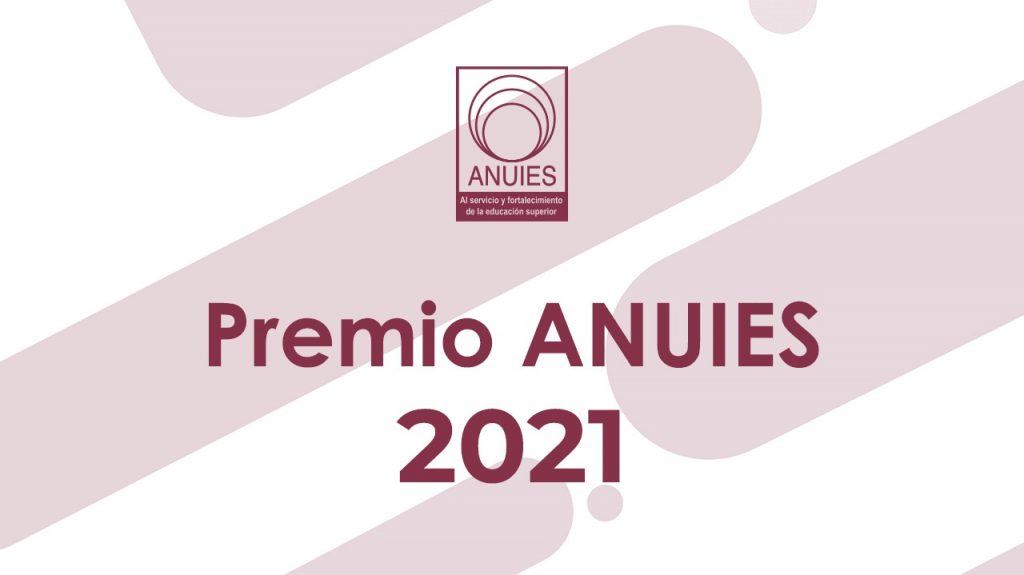 UAA invita a sus Docentes a participar en el Premio ANUIES 2021