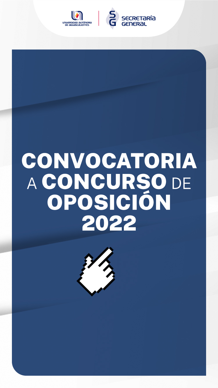 CONVOCATORIA A CONCURSO DE OPOSICIÓN 2022