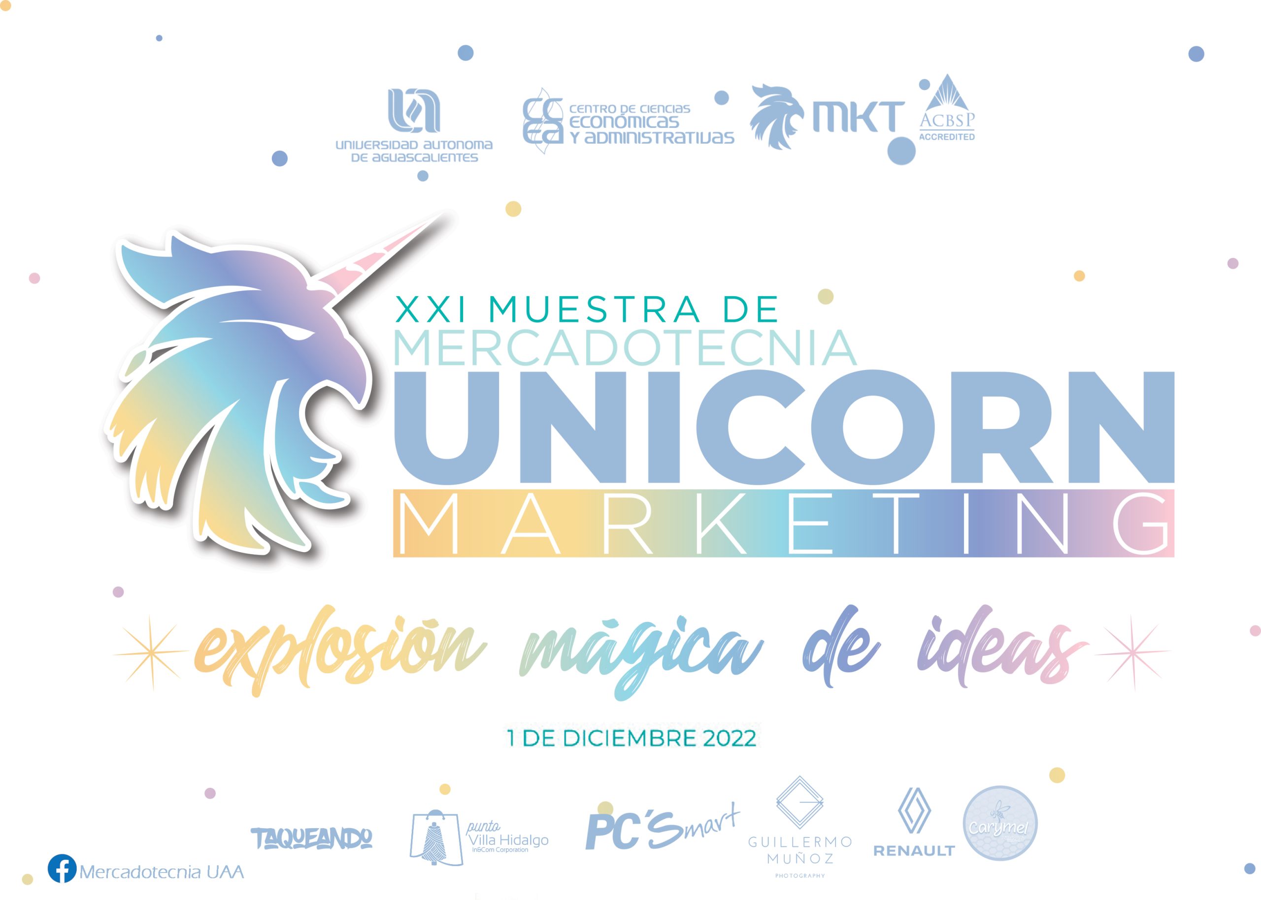 XXI Muestra de Mercadotecnia “Unicorn Marketing. Explosión mágica de ideas”