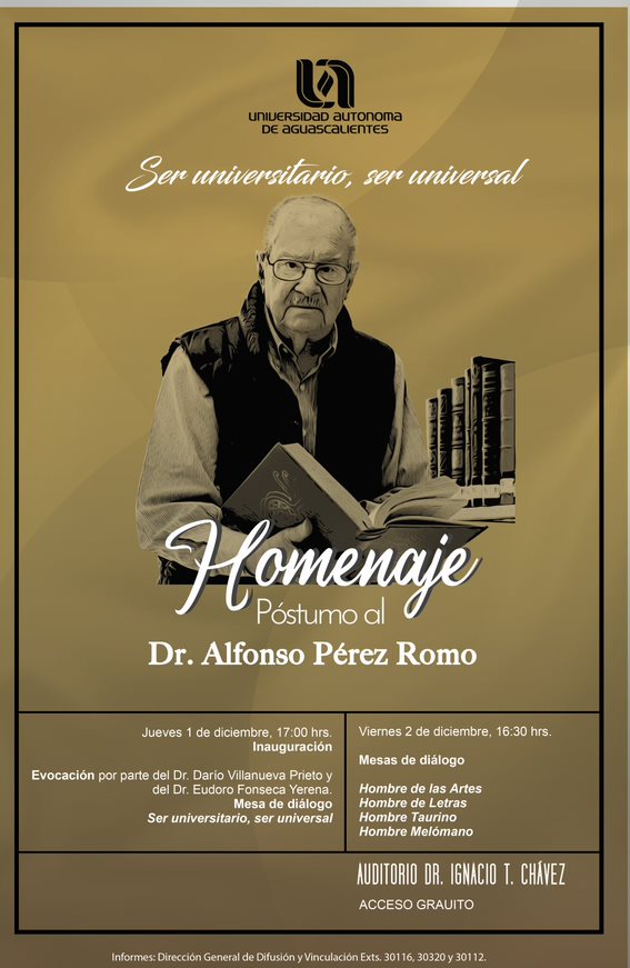 “Ser universitario, ser universal”. Homenaje Póstumo al Dr. Alfonso Pérez Romo