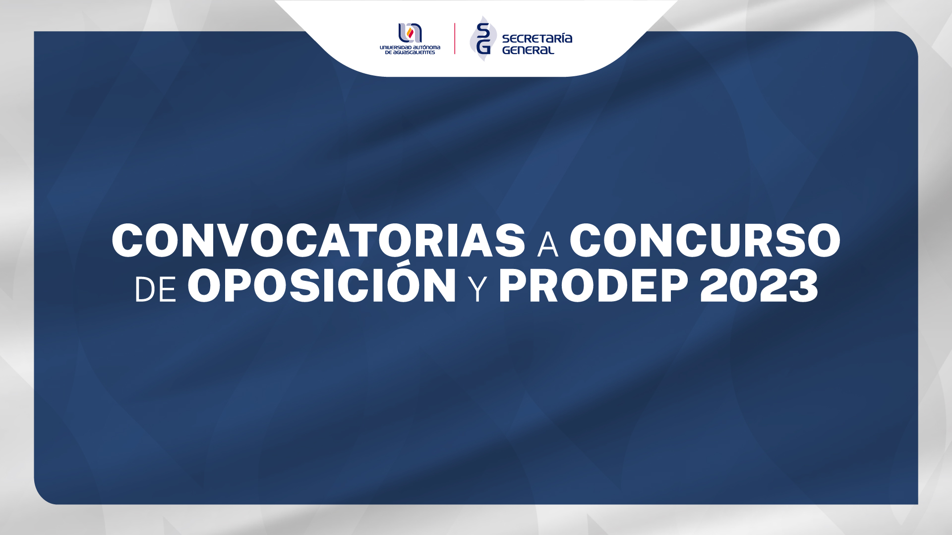 CONCURSOS DE OPOSICIÓN Y PRODEP 2023