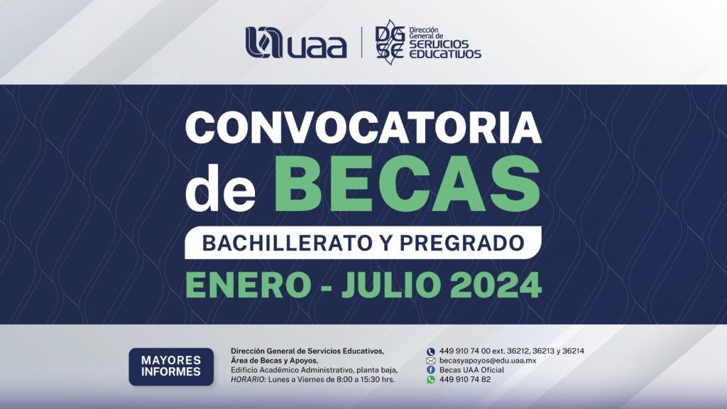 UAA mantiene abierta la convocatoria de becas para bachillerato y pregrado enero-julio 2024
