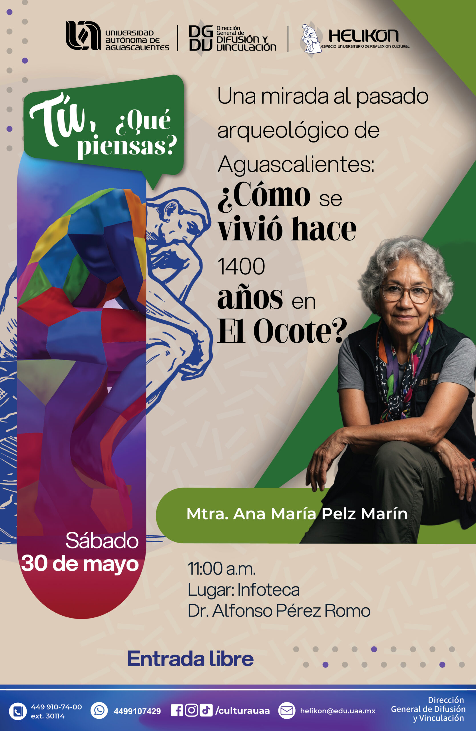 Helikón – Una mirada al pasado arqueológico de Aguascalientes: ¿Cómo se vivió hace 1400 años en El Ocote?
